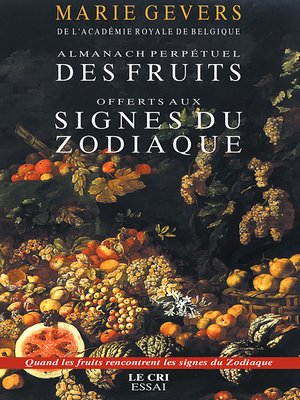 cover image of Almanach des Fruits offerts aux signes du zodiaque